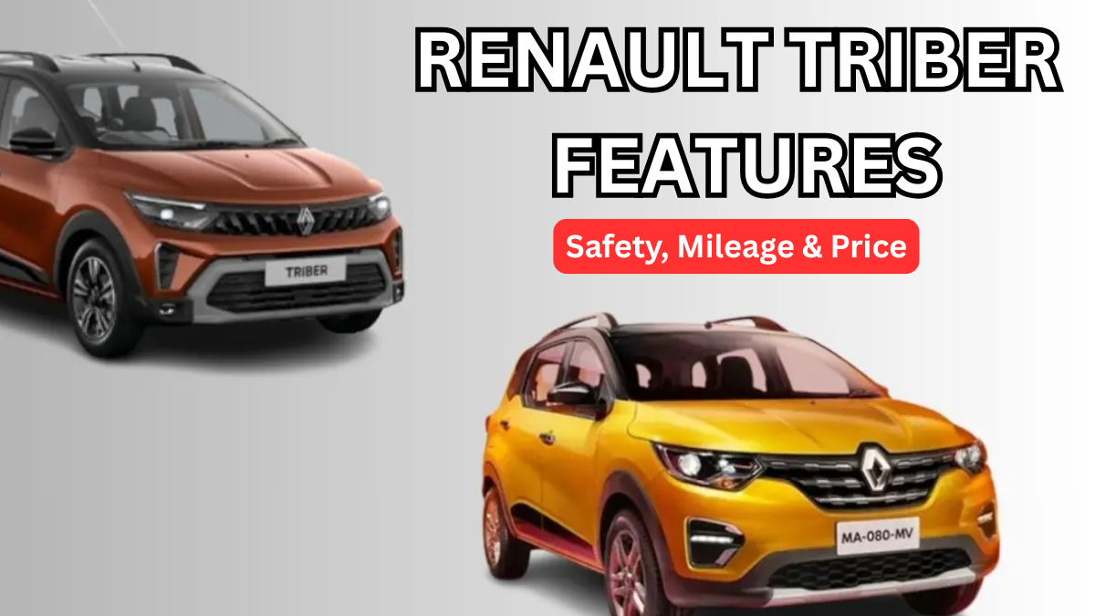 Renault Triber 2025 Features: Safety, Mileage & Price