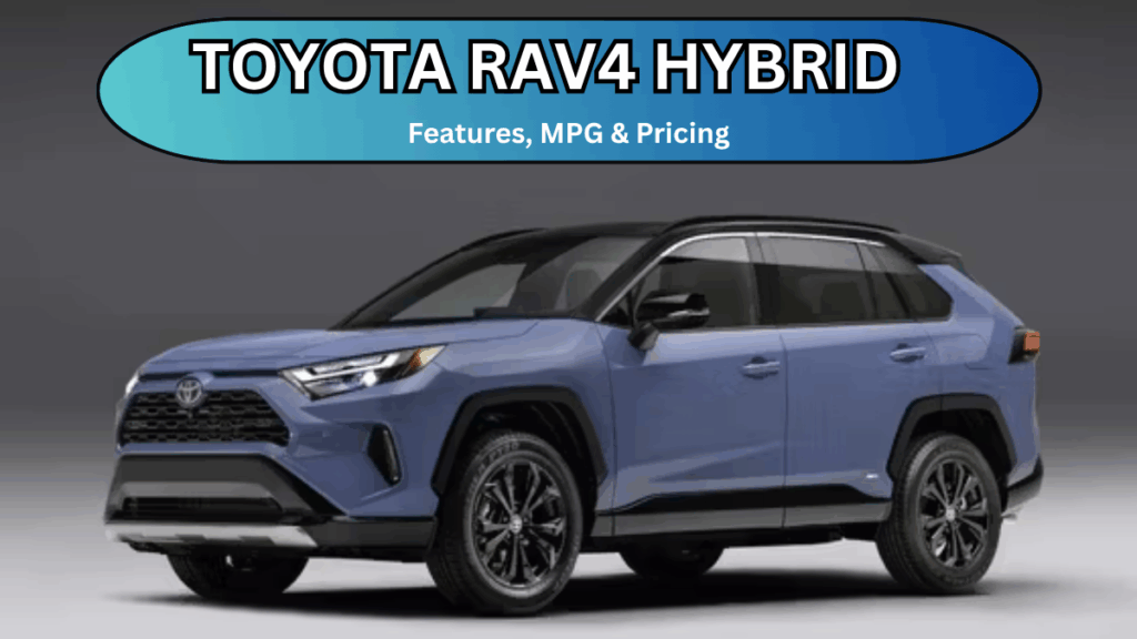 Toyota RAV4 2025 Hybrid Limited—Features, MPG & Pricing