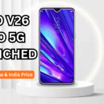 Vivo V26 Pro 5G Launched (Update 2): Specs, Cameras & India Price