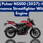 Bajaj Pulsar NS500 (2027): High-Performance Streetfighter With New Engine