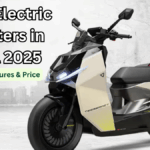 Top 5 Electric Scooters in India 2025 – Range, Features & Price