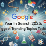 Google Year In Search 2025: Biggest Trending Topics Today