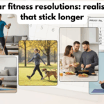 New year fitness resolutions: realistic plans that stick longer