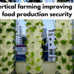 Urban vertical farming improving localized food production security