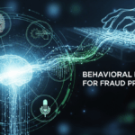 Behavioral Biometrics for Fraud Prevention