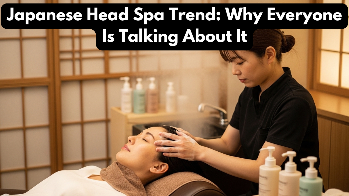 Japanese Head Spa Trend: Why Everyone Is Talking About It