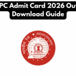 RRB NTPC Admit Card 2026 Out: Direct Download Guide