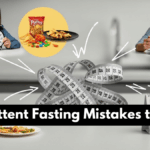 Intermittent Fasting Mistakes to Avoid