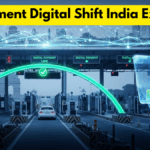 Toll Payment Digital Shift India Explained